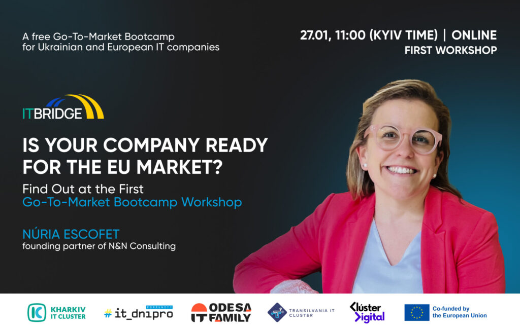 ITBridge banner asking “Is your company ready to enter the EU market?” with Núria Escofet photo on the right, dated Jan 27, online format.